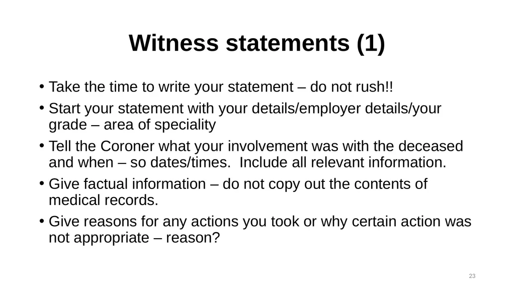The Role of the Coroner and the Inquest Process - slide 23 of 29