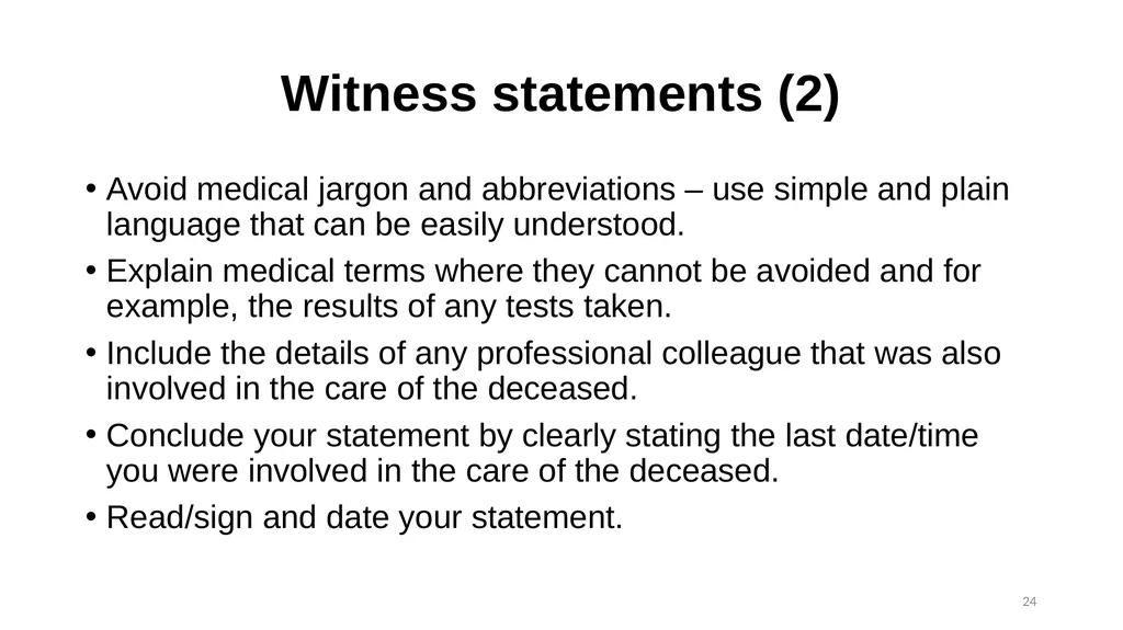 The Role of the Coroner and the Inquest Process - slide 24 of 29