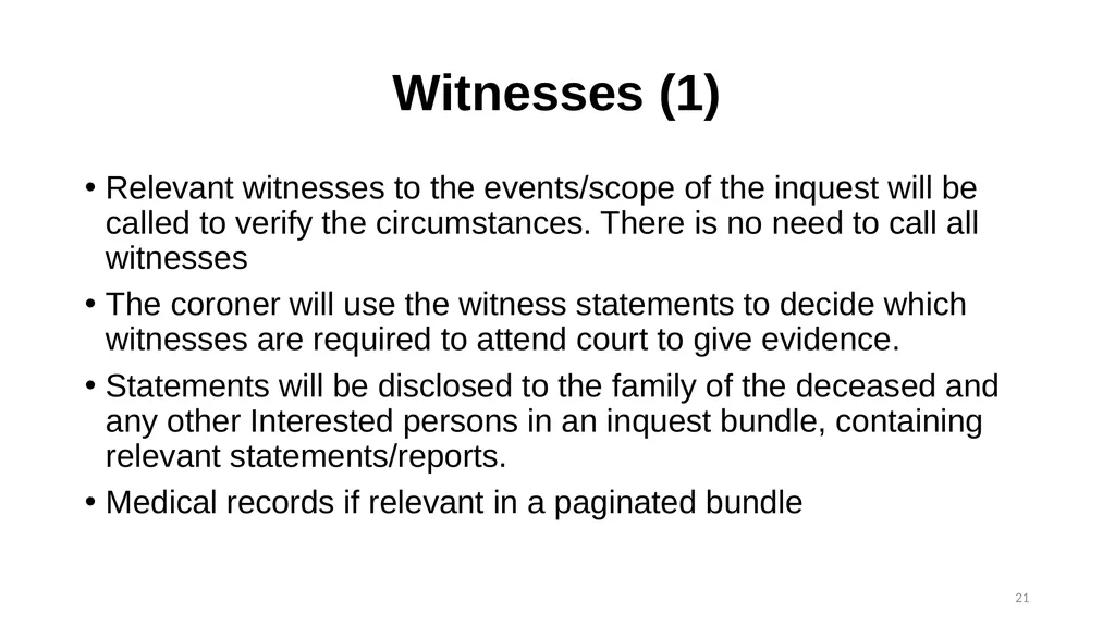 The Role of the Coroner and the Inquest Process - slide 21 of 29