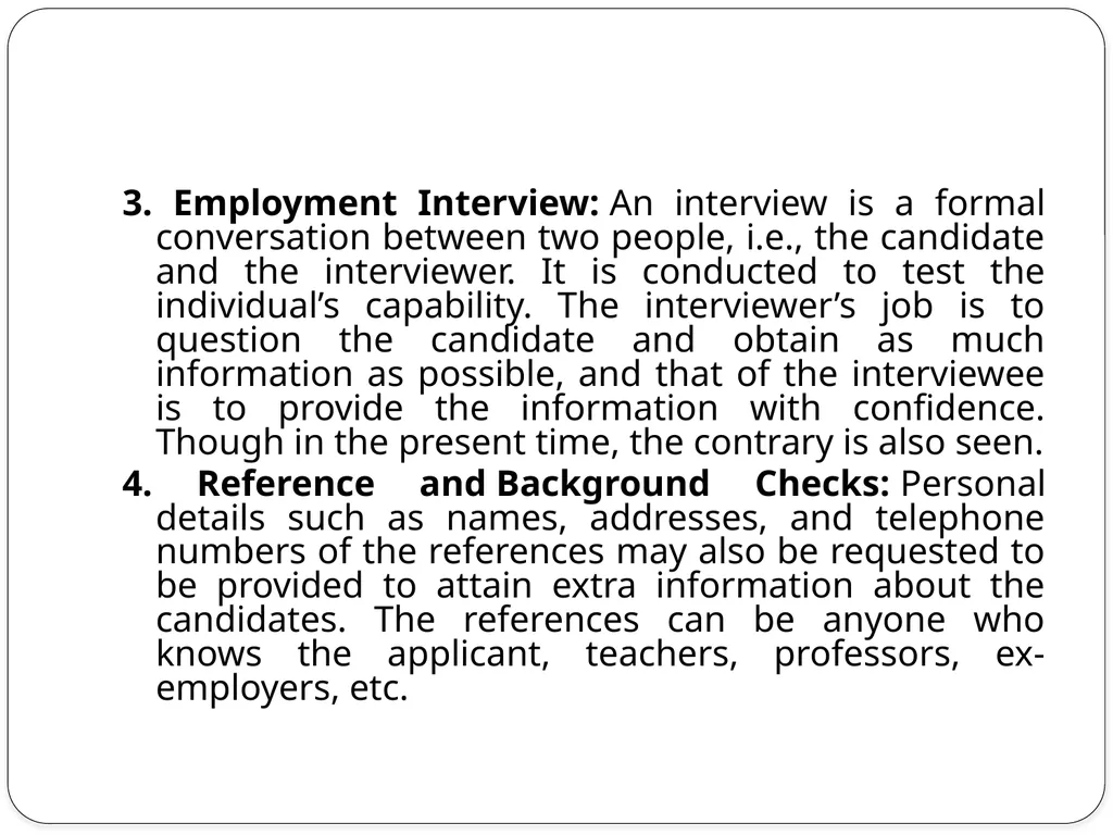 What is Selection? What is Selection? Selection is - slide 6 of 8