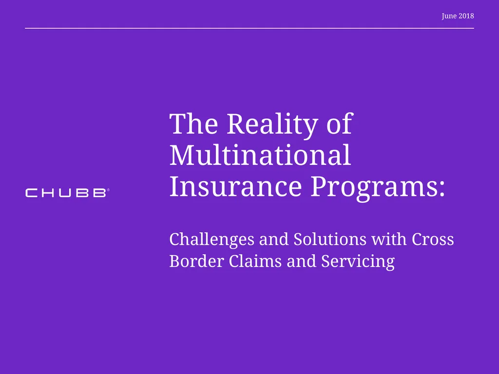 The Reality of Multinational Insurance Programs: - slide 1 of 21