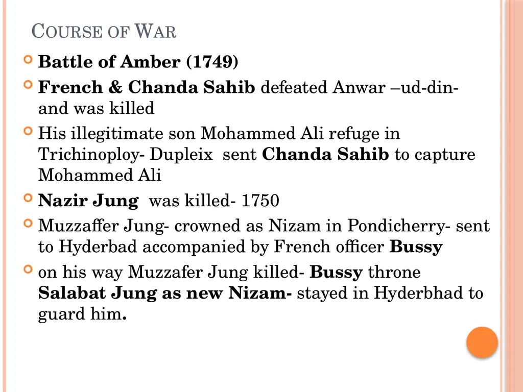 Carnatic Wars The Carnatic Wars were a series of - slide 9 of 12