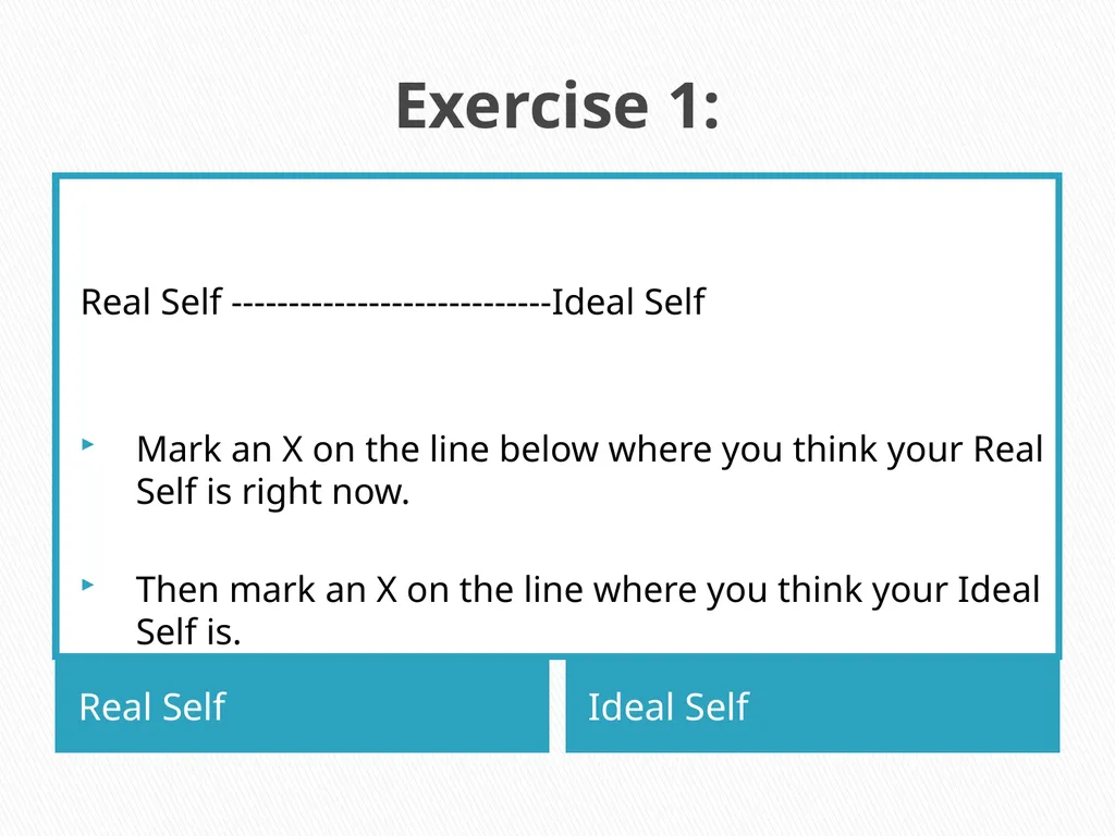 Difference Between; Real Self and Ideal Self Mr. - slide 8 of 11