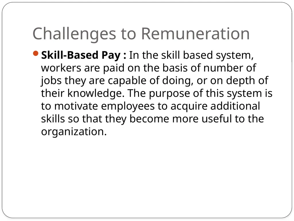 UNIT-3 IMPORTANCE OF IDEAL REMUNERATION SYSTEM - slide 19 of 24
