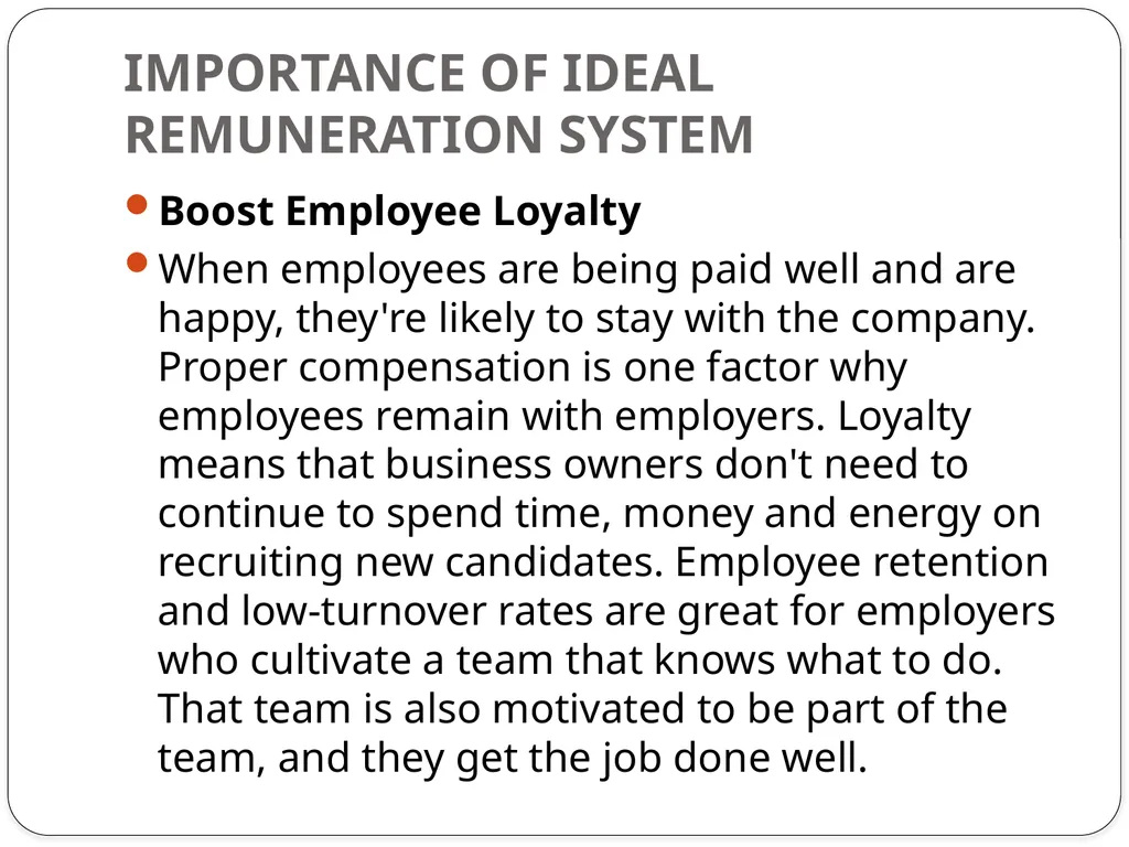 UNIT-3 IMPORTANCE OF IDEAL REMUNERATION SYSTEM - slide 11 of 24