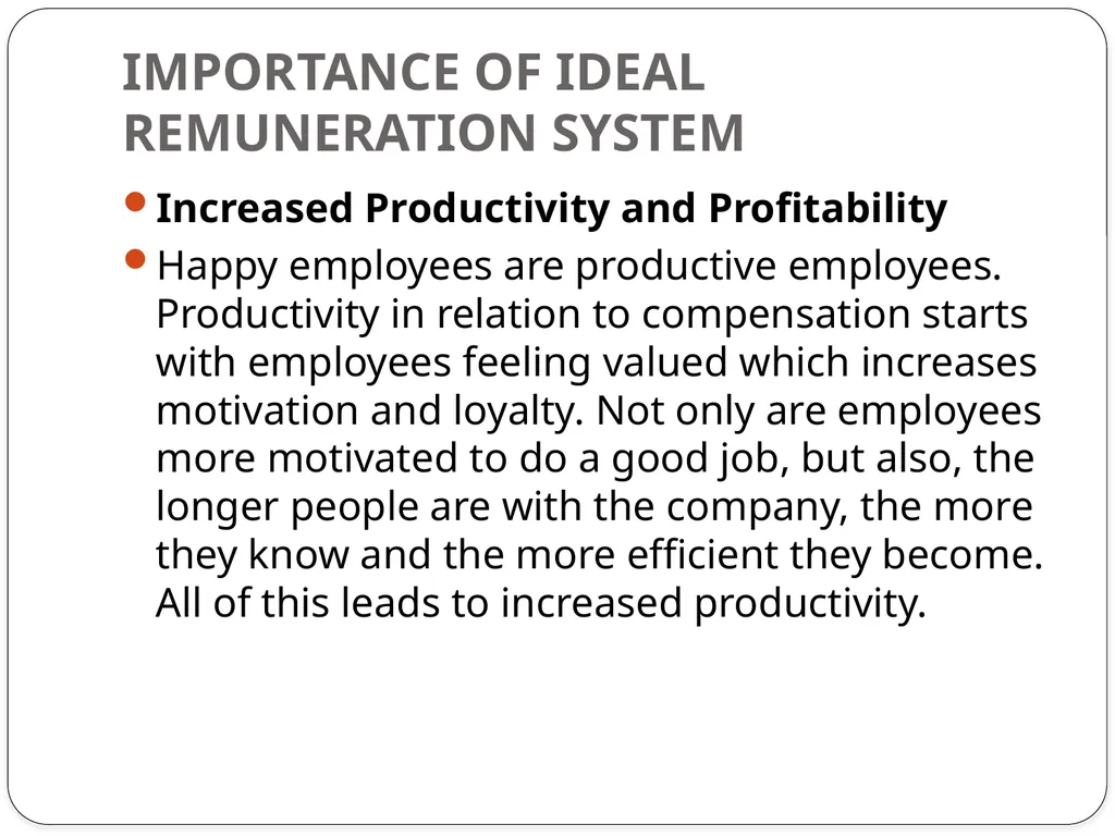UNIT-3 IMPORTANCE OF IDEAL REMUNERATION SYSTEM - slide 12 of 24