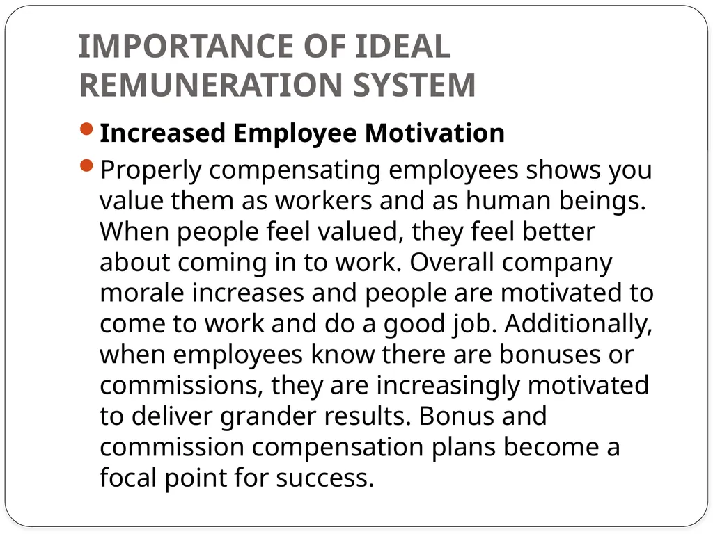 UNIT-3 IMPORTANCE OF IDEAL REMUNERATION SYSTEM - slide 9 of 24