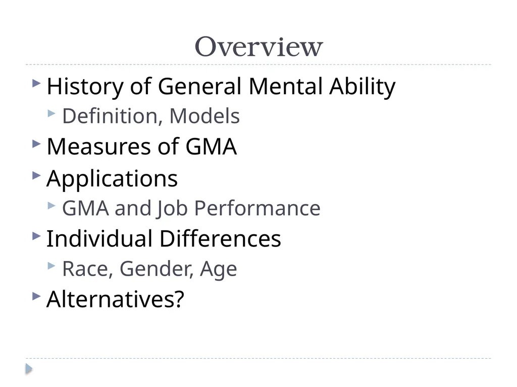 General Mental Ability John Manning Overview - slide 2 of 23