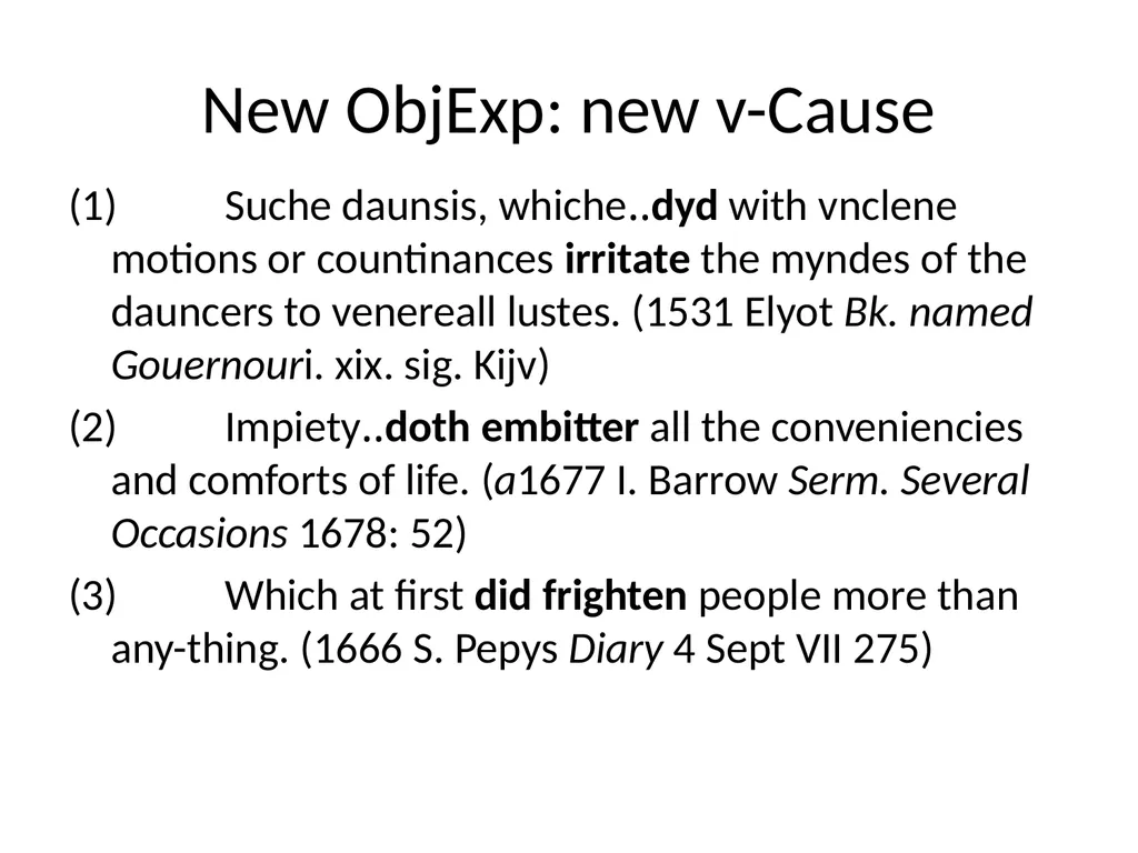 Changes in Aspect Elly van Gelderen Workshop - slide 52 of 77