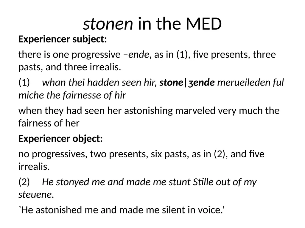 Changes in Aspect Elly van Gelderen Workshop - slide 57 of 77