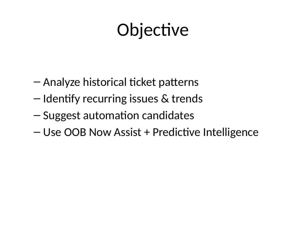 Historical Ticket Analyzer Overview of the - slide 2 of 12