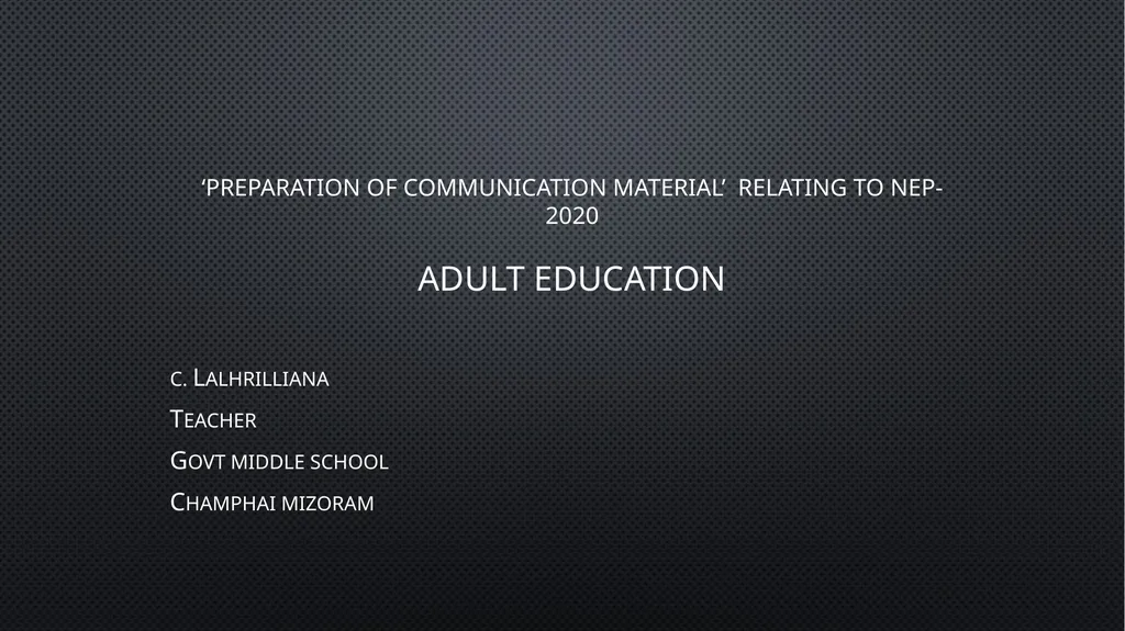 ‘Preparation of communication material’ relating - slide 1 of 9