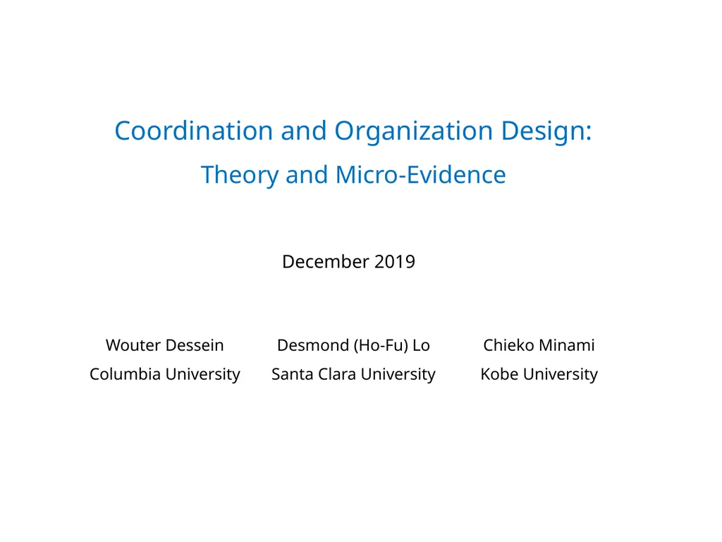 December 2019 Wouter Dessein Columbia University - slide 1 of 41