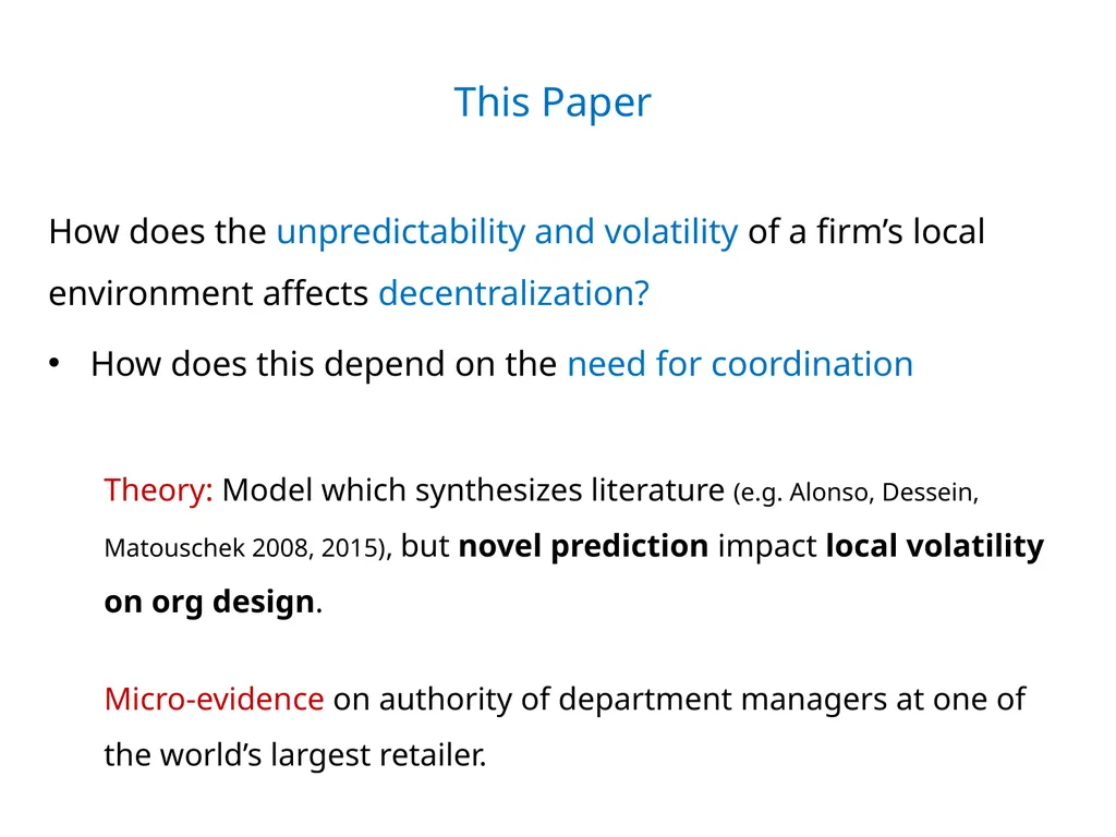 December 2019 Wouter Dessein Columbia University - slide 3 of 41