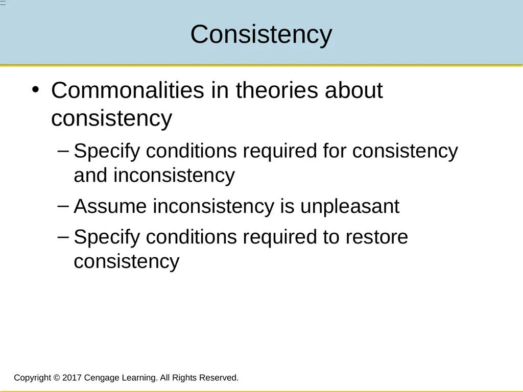 7 Attitudes, Beliefs, and Consistency Copyright © - slide 12 of 28