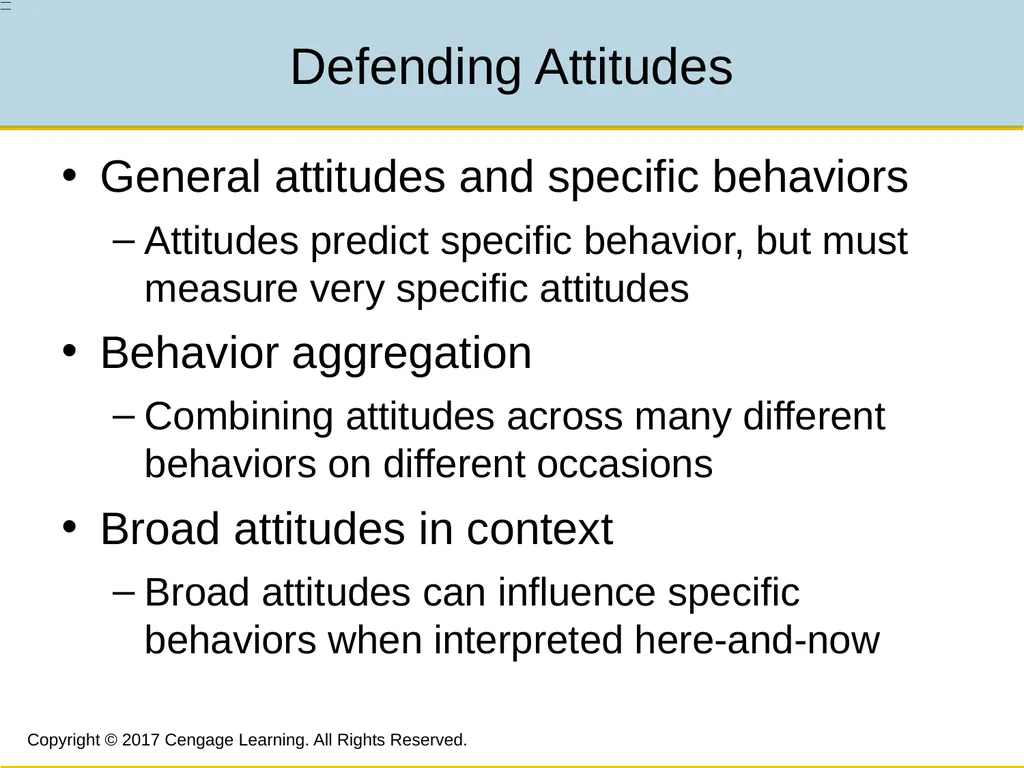 7 Attitudes, Beliefs, and Consistency Copyright © - slide 20 of 28