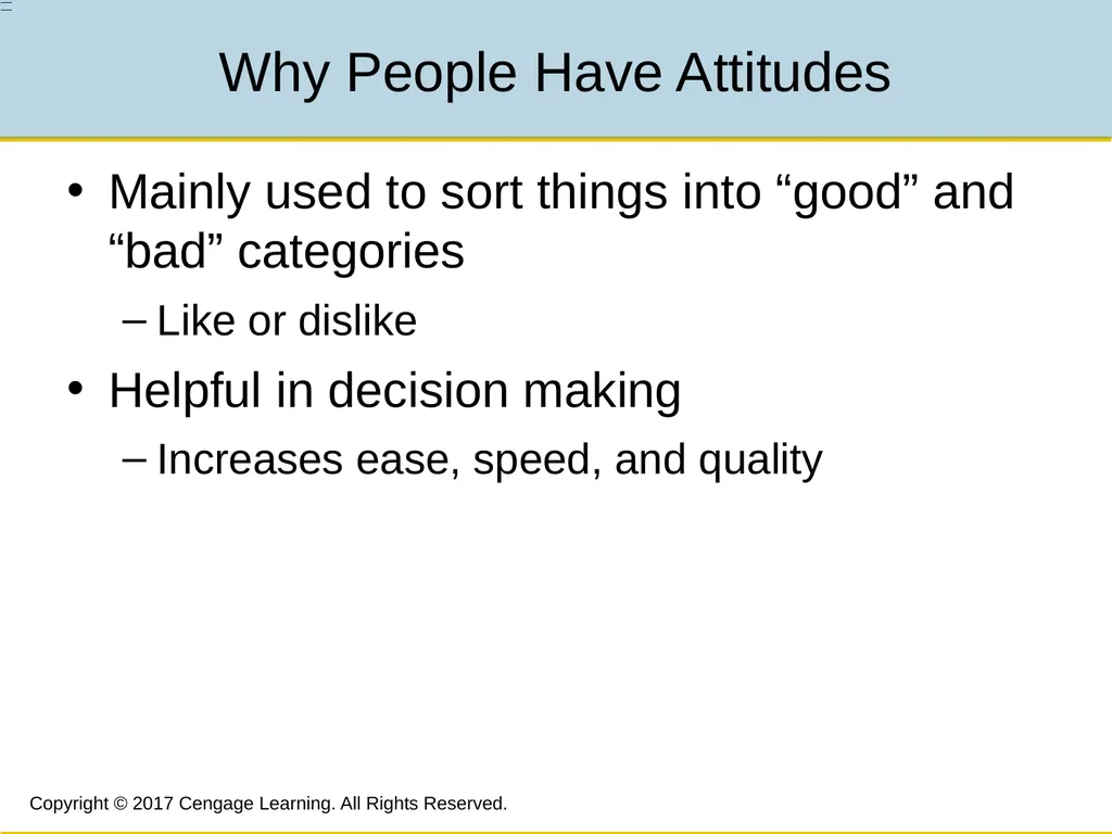 7 Attitudes, Beliefs, and Consistency Copyright © - slide 6 of 28