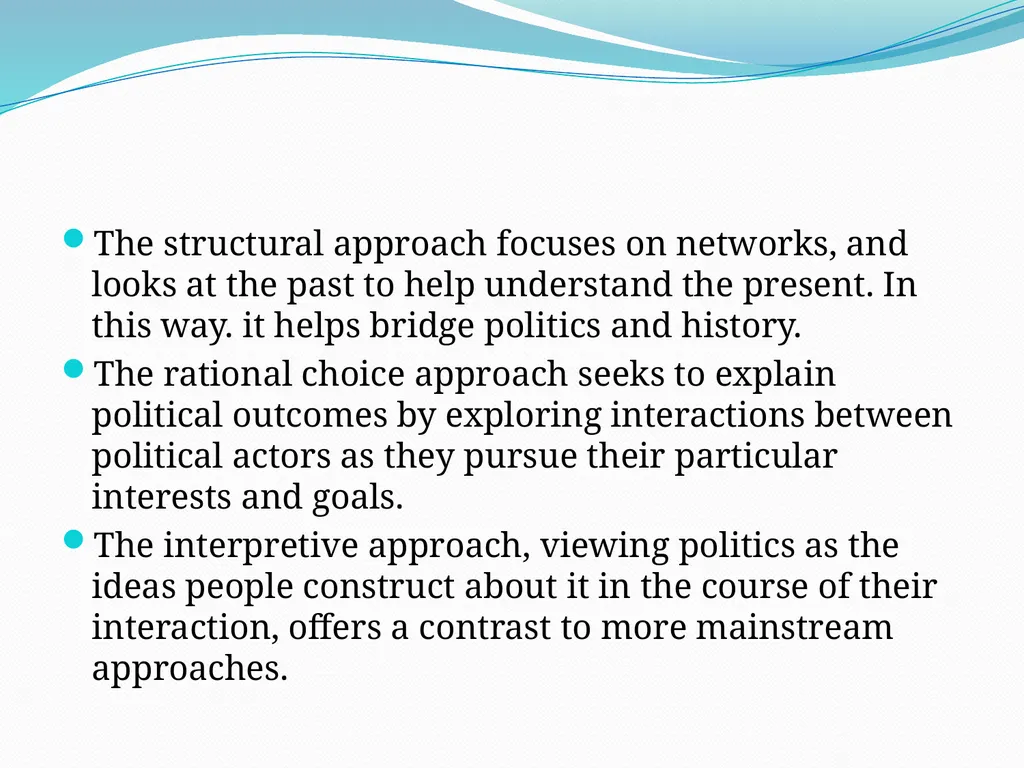 Theoretical approaches to understanding - slide 3 of 15