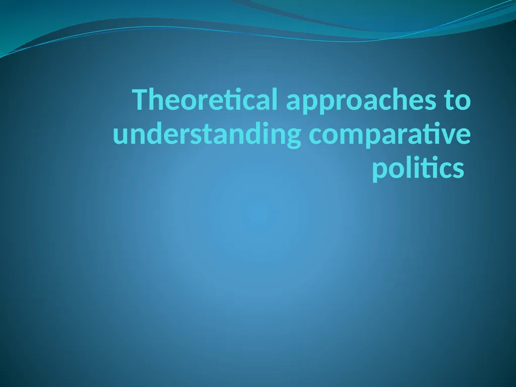Theoretical approaches to understanding - slide 1 of 15