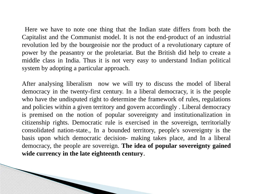 Liberal Approach to the study of Indian Politics - slide 7 of 14