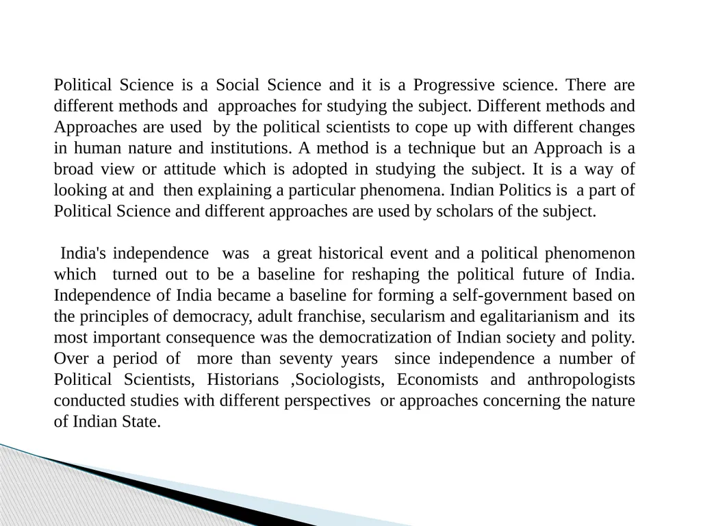 Liberal Approach to the study of Indian Politics - slide 2 of 14