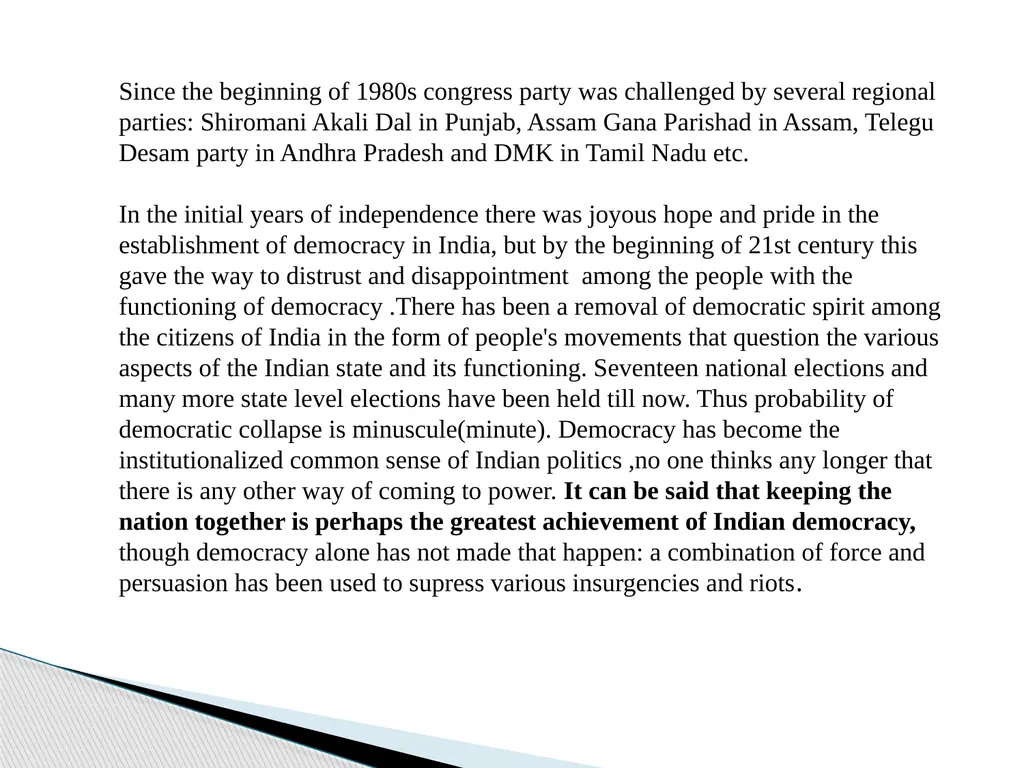 Liberal Approach to the study of Indian Politics - slide 9 of 14