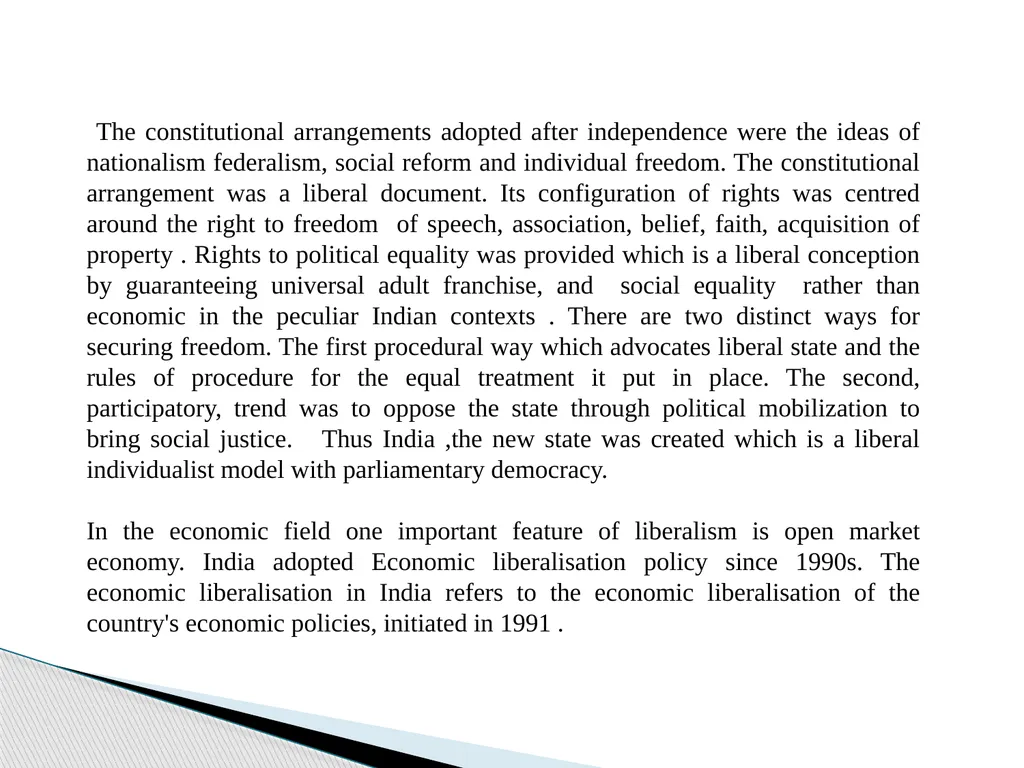 Liberal Approach to the study of Indian Politics - slide 11 of 14