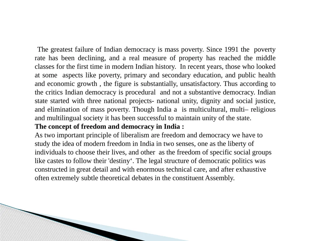 Liberal Approach to the study of Indian Politics - slide 10 of 14