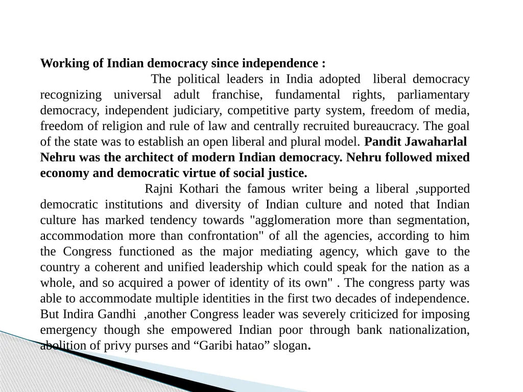 Liberal Approach to the study of Indian Politics - slide 8 of 14