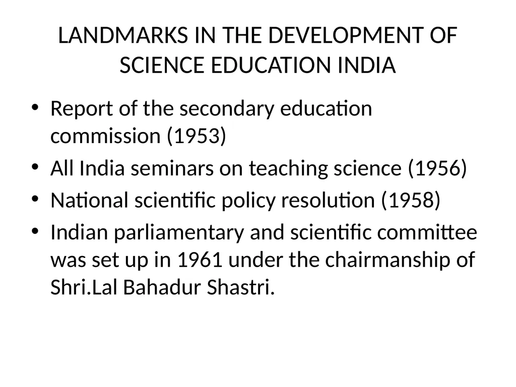 Science education in contemporary India At primary - slide 5 of 15