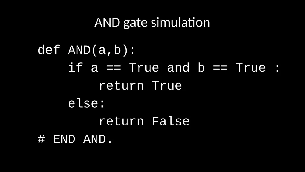 Python: Logic Gates Damian Gordon AND gate - slide 3 of 17