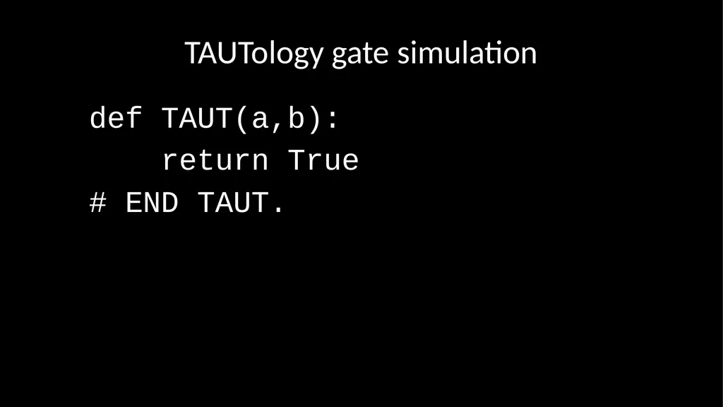 Python: Logic Gates Damian Gordon AND gate - slide 11 of 17