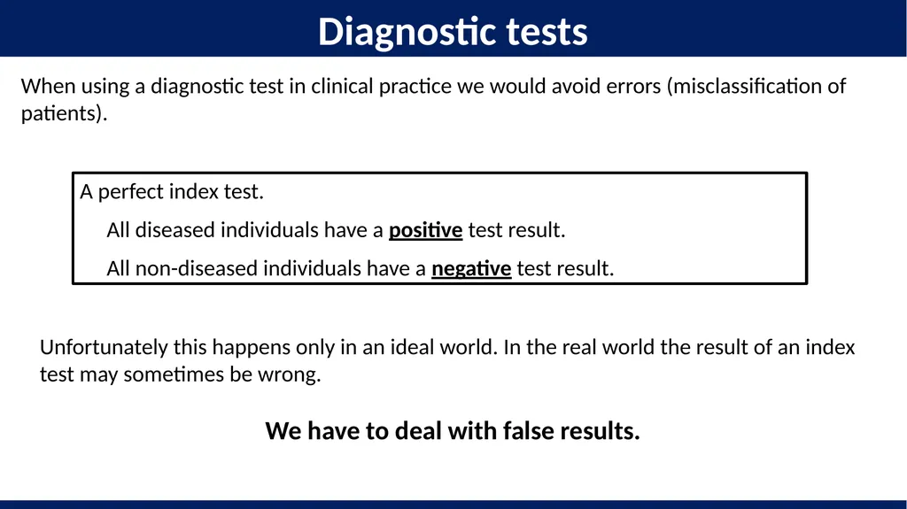 Diagnostic test accuracy. Study design and the 2x2 - slide 9 of 16