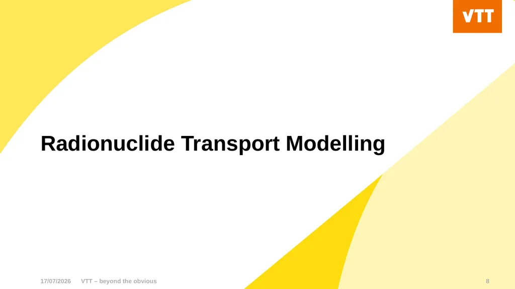 VTT – beyond the obvious Characterisation and - slide 8 of 16
