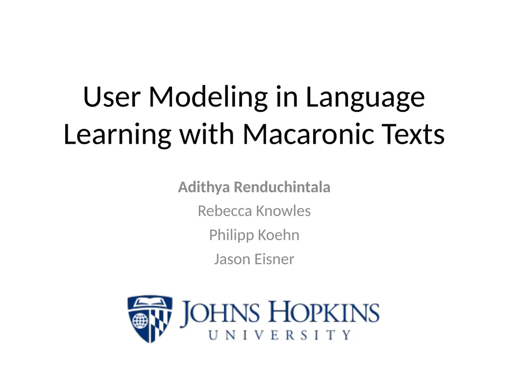 User Modeling in Language Learning with Macaronic - slide 1 of 73