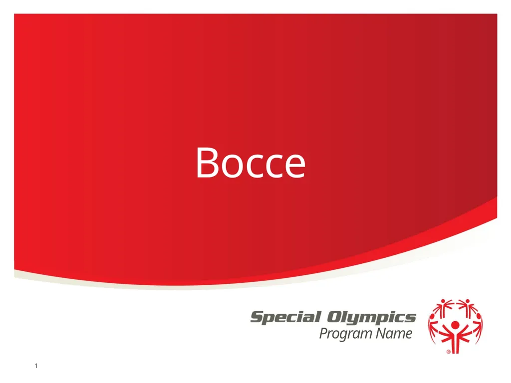 Bocce 1 The Basics Sport season: April - June - slide 1 of 23