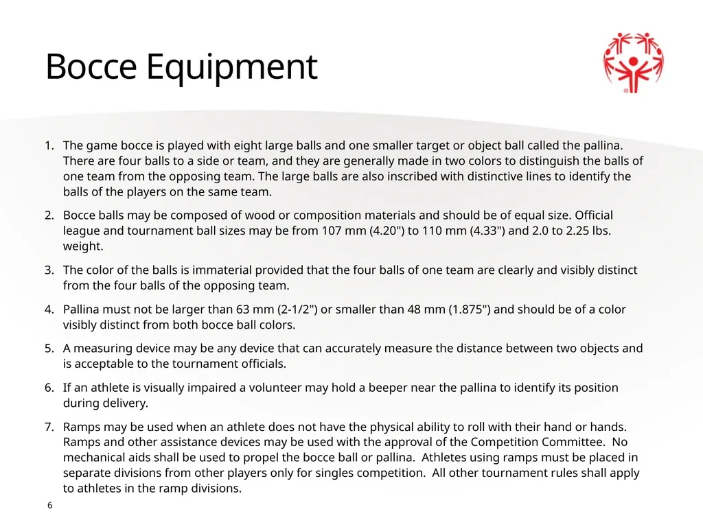 Bocce 1 The Basics Sport season: April - June - slide 6 of 23