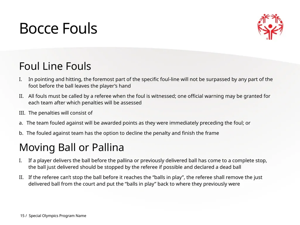 Bocce 1 The Basics Sport season: April - June - slide 15 of 23
