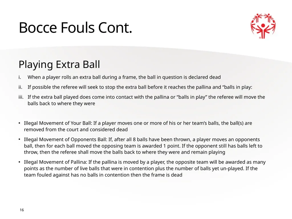 Bocce 1 The Basics Sport season: April - June - slide 16 of 23