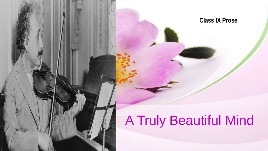 A Truly Beautiful Mind Class IX Prose THEME This - slide 1 of 18