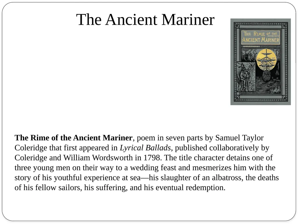The Ancient Mariner Samuel Taylor Coleridge - slide 3 of 6