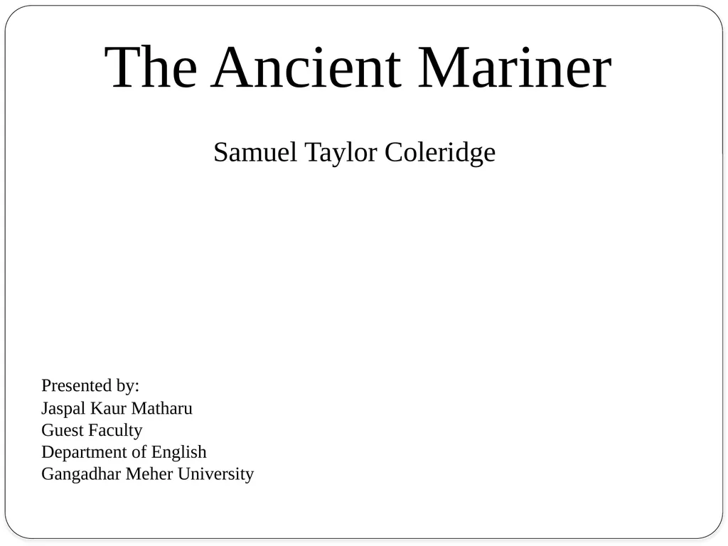 The Ancient Mariner Samuel Taylor Coleridge - slide 1 of 6