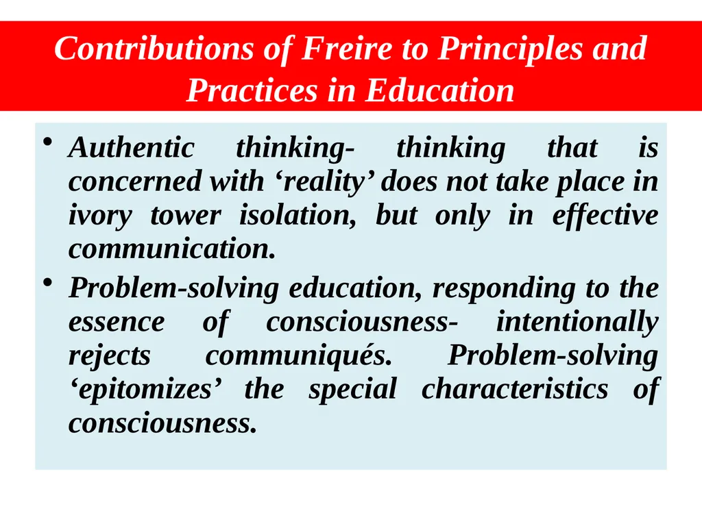 Paulo Freire Dr. Kasturi Karmakar Assistant - slide 8 of 12