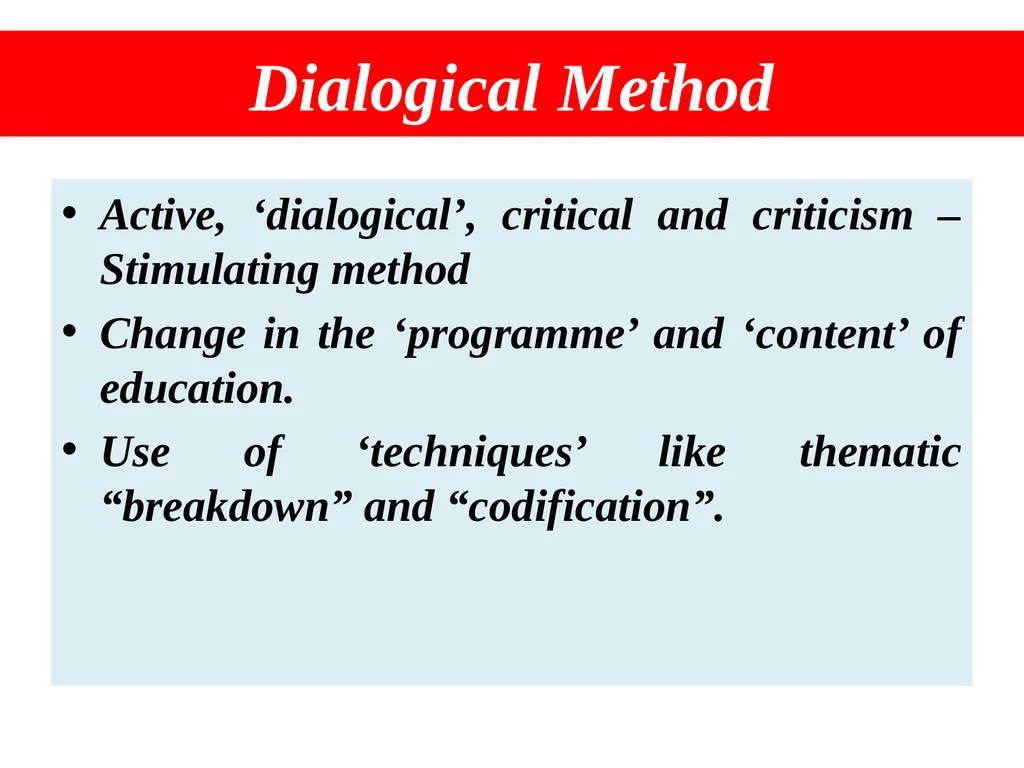Paulo Freire Dr. Kasturi Karmakar Assistant - slide 3 of 12