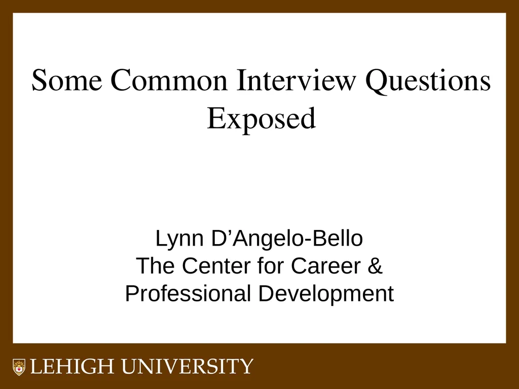 Some Common Interview Questions Exposed Lynn