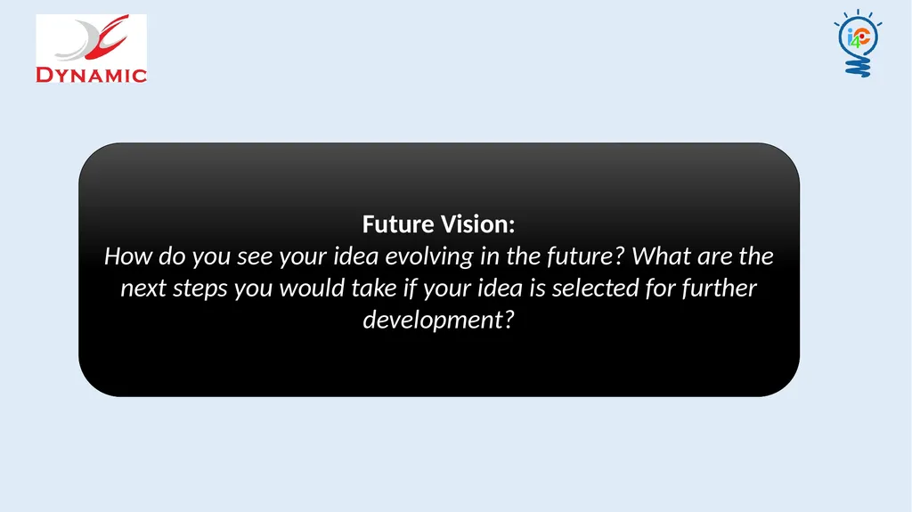 Dynamic Hackathon: Idea Submission Template - slide 11 of 11