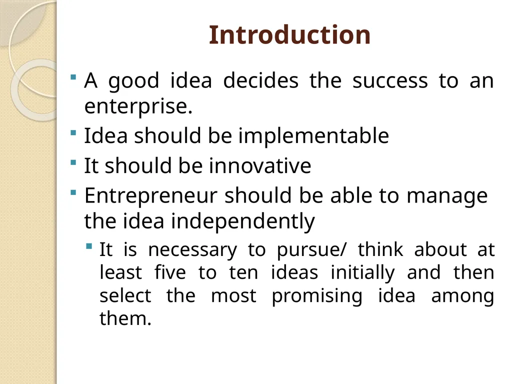 GENERATION, INCUBATION AND COMMERCIALIZATION OF - slide 2 of 7