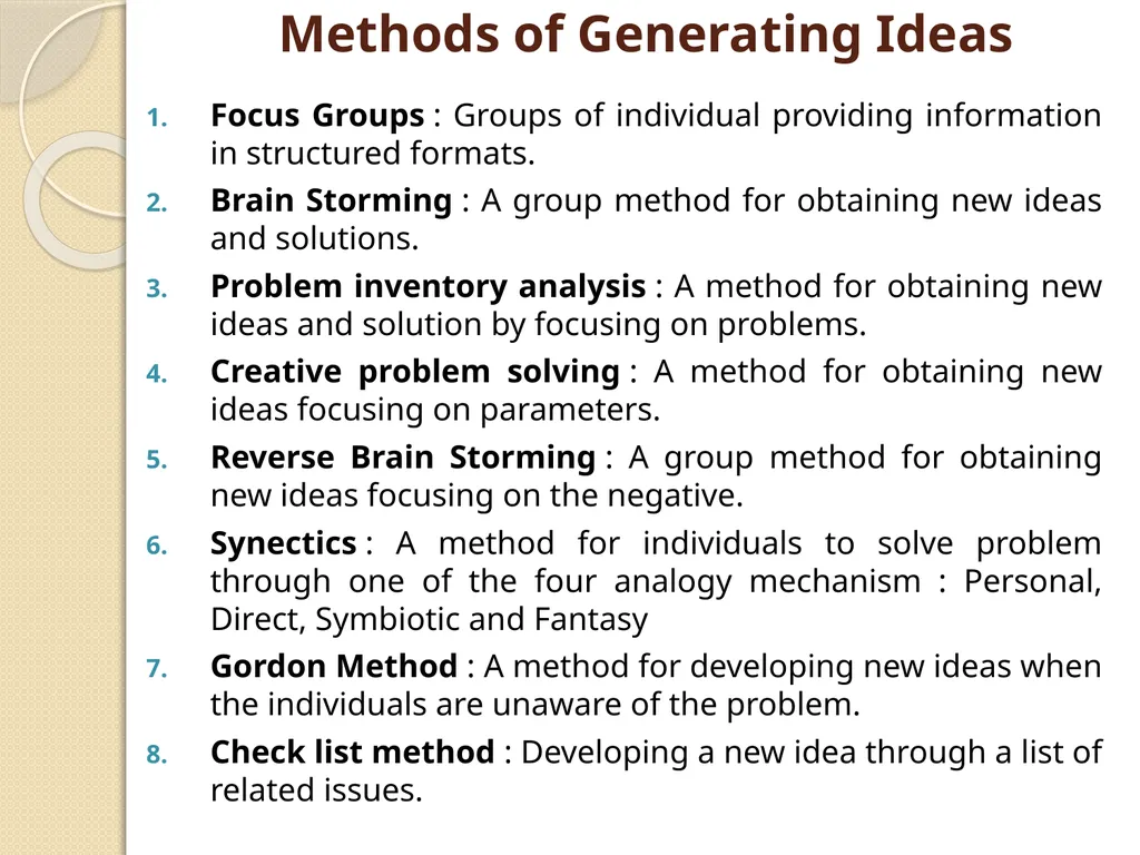 GENERATION, INCUBATION AND COMMERCIALIZATION OF - slide 4 of 7