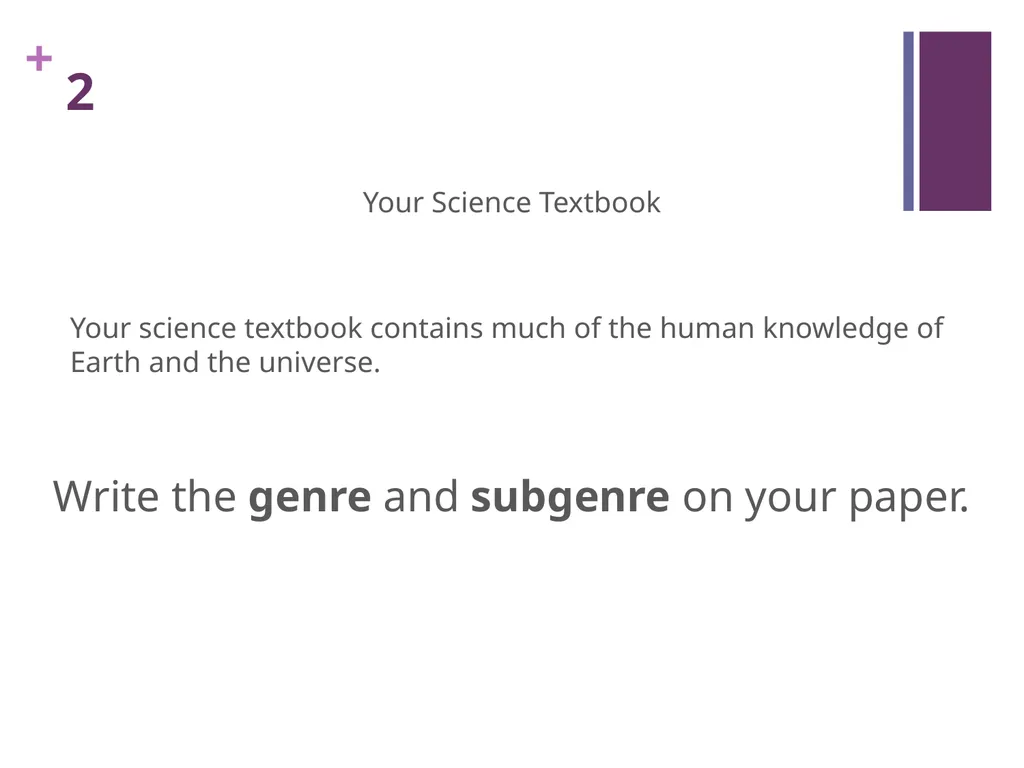 GENRE What is genre? REMEMBER: Categorizing genre - slide 12 of 18