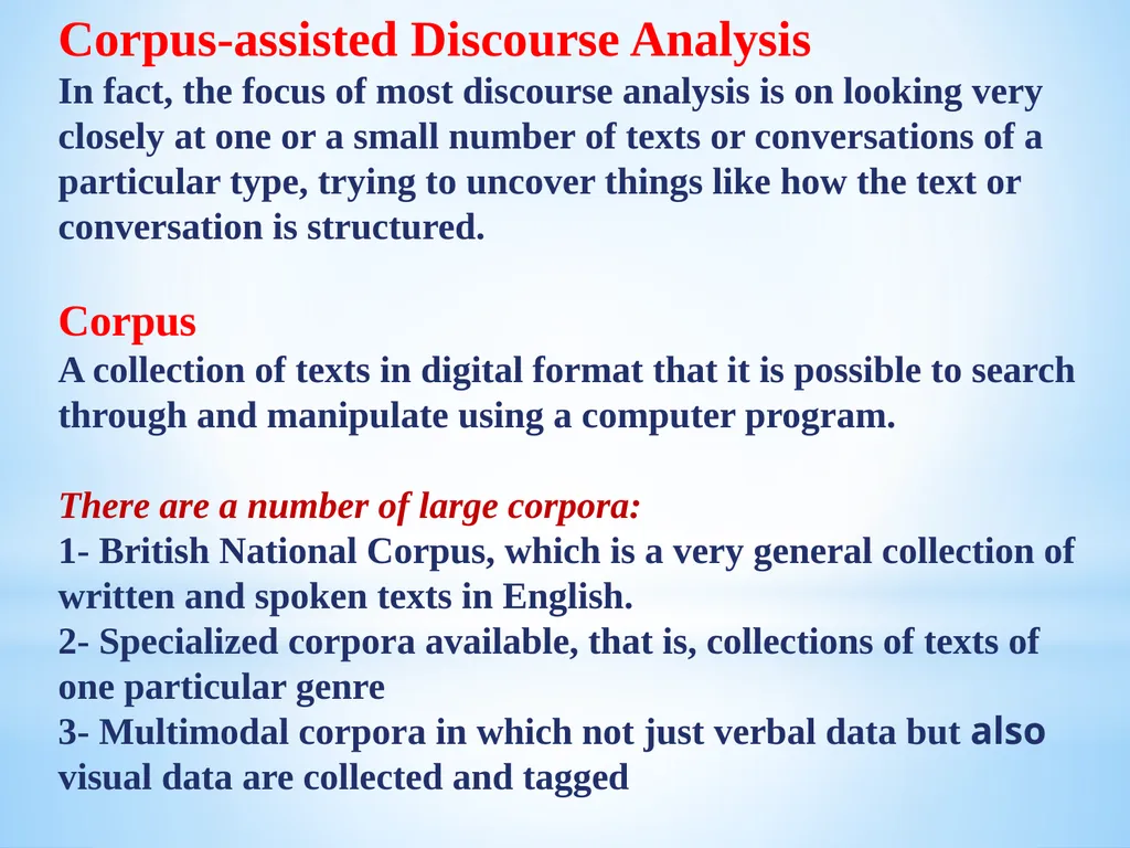WHAT IS DISCOURSE ANALYSIS ? Discourse analysis - slide 23 of 23